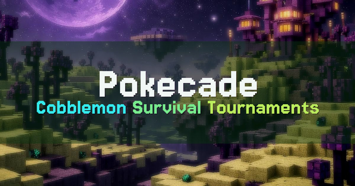Banner for Pokecade Cobblemon Survival with Tournaments and Gyms (hub.pokecade.org)