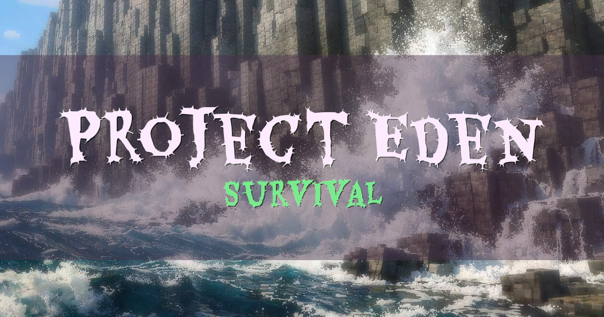 Banner for Project Eden Survival