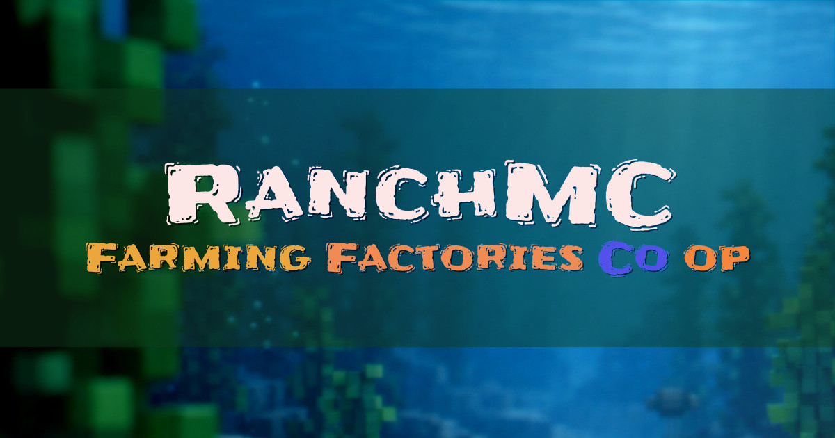 Banner for RanchMC Farming SMP with Claims and Factories (play.ranchmc.farm)