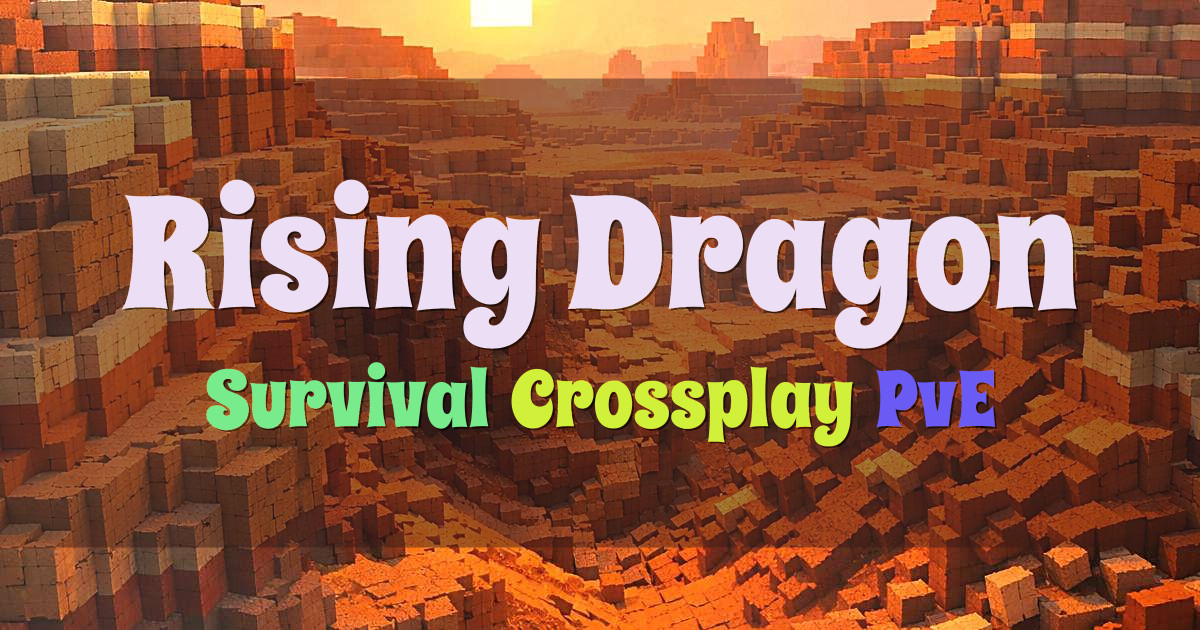 Banner for Rising Dragon Vanilla Style Survival with Crossplay (risingdragon.icu)