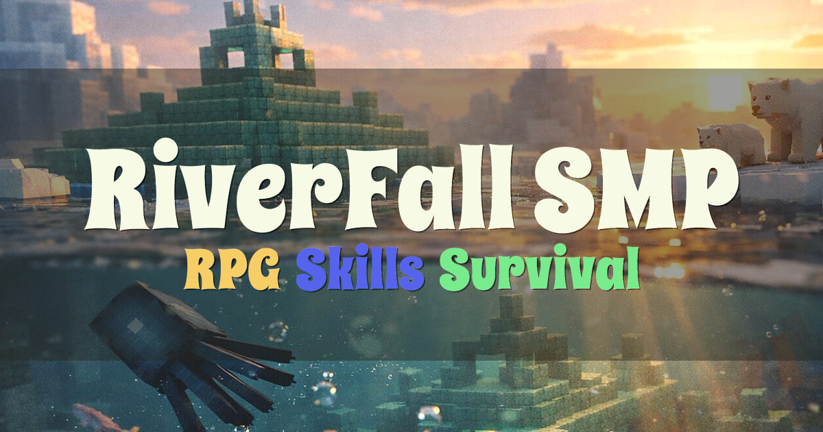 Banner for RiverFall SMP RPG Progression Survival (riverfallsmp.qd.je)