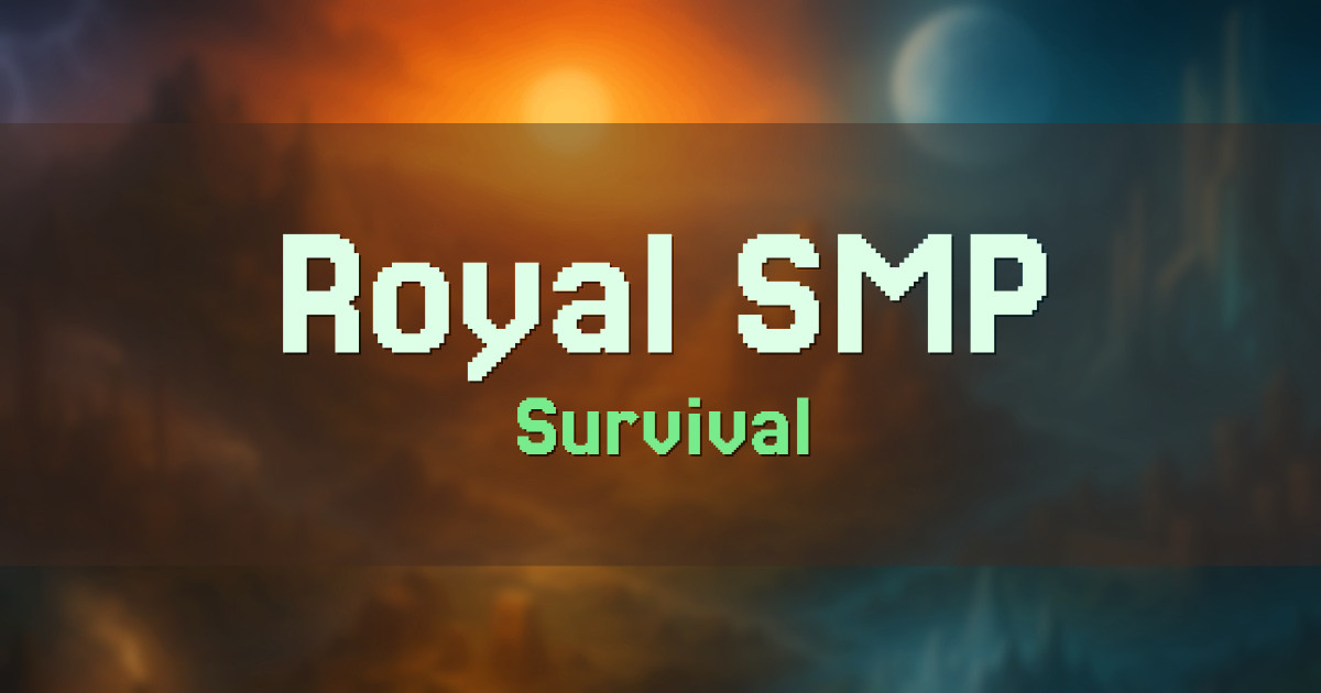Banner for Royal SMP Survival (mc.royalsmp.me)