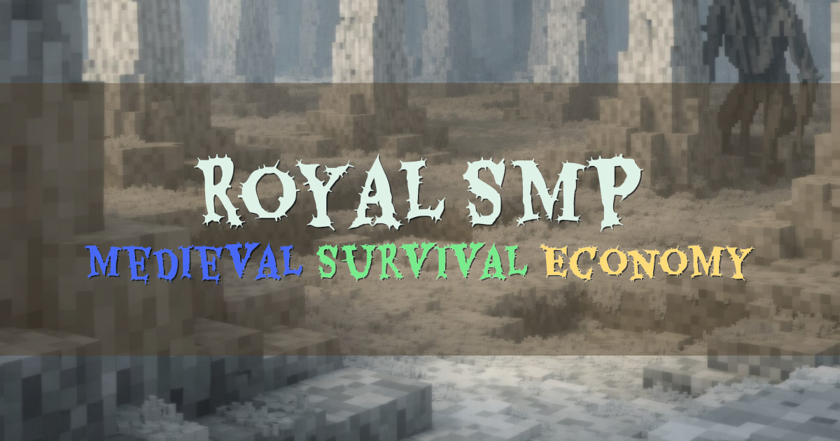 Banner for Royal SMP Medieval Survival With Nobility Titles (mc.royalsmp.me)