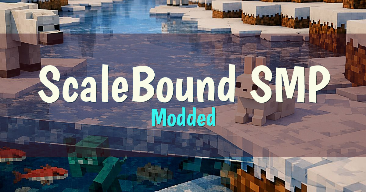 ScaleBound SMP Modded Minecraft server