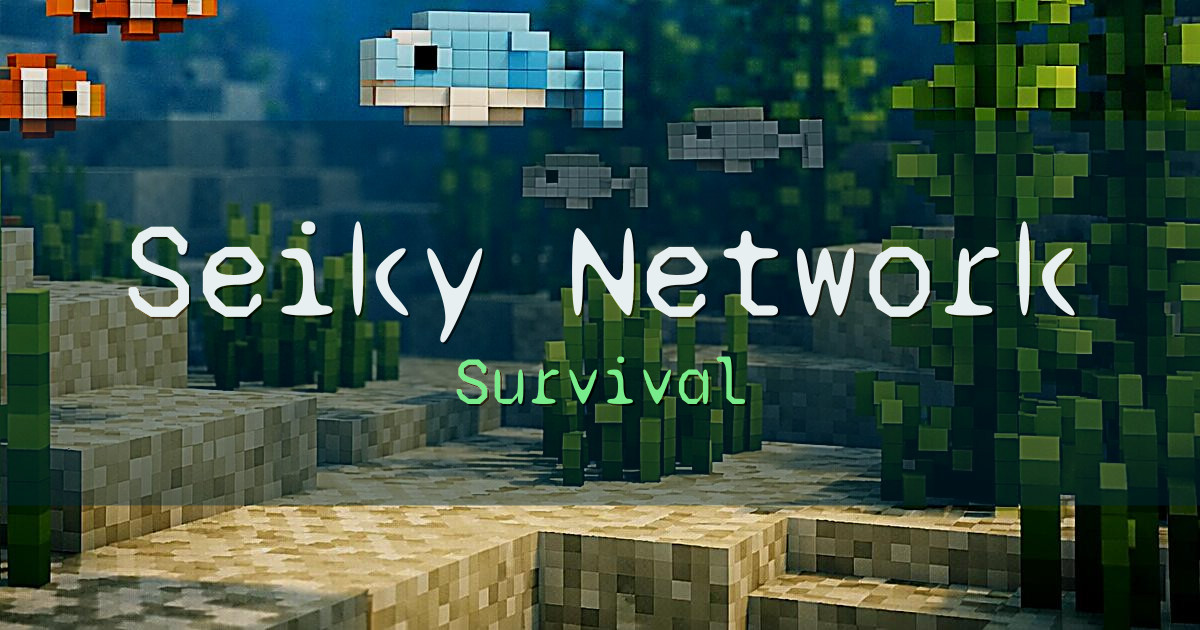 Banner for Seiky Network Survival