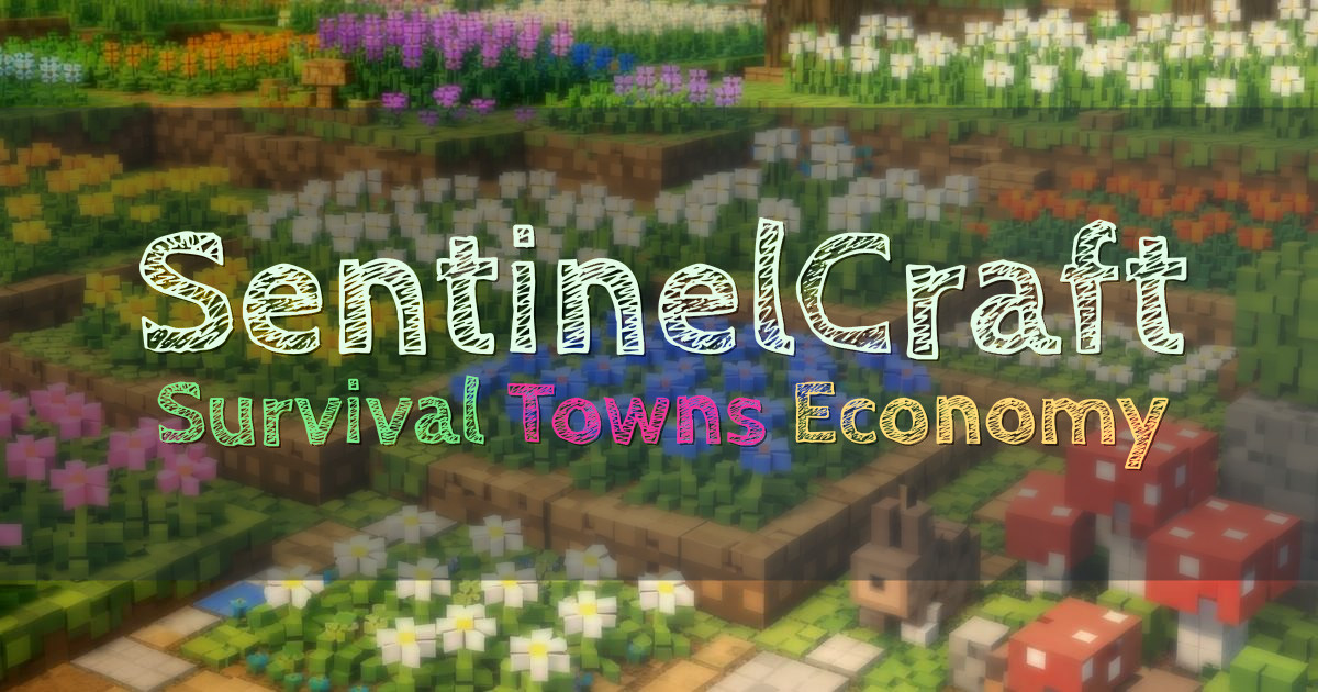 Banner for SentinelCraft Survival Towns Economy No Grief (play.sentinelcraft.net)