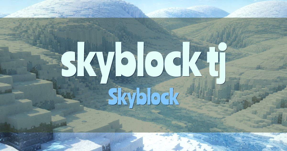 Banner for skyblock.tj Skyblock (skyblock.tj)