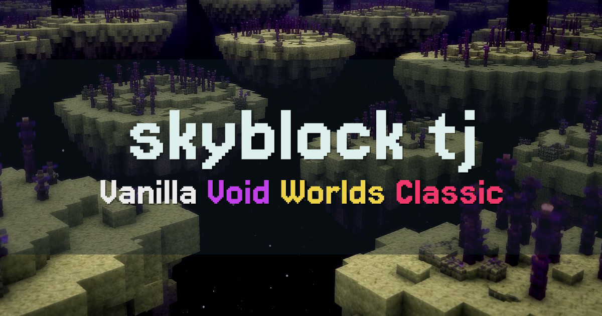 Banner for skyblock.tj Classic Vanilla Void Skyblock (skyblock.tj)