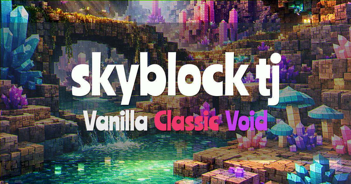 Banner for Skyblock.tj Vanilla Classic Void Skyblock (skyblock.tj)