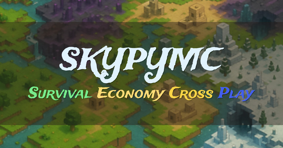 Banner for SKYPYMC Classic Survival with Economy (play.skypymc.fun)