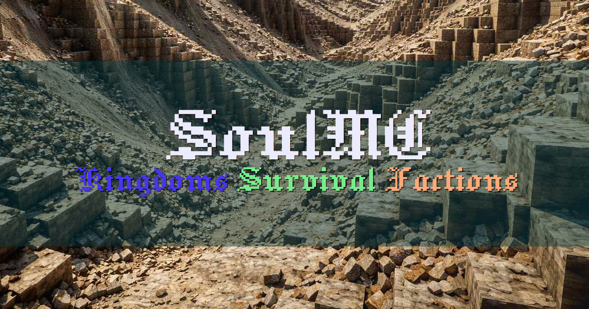 Banner for SoulMC Kingdom Survival with Factions and Dungeons (play.soulmc.be)