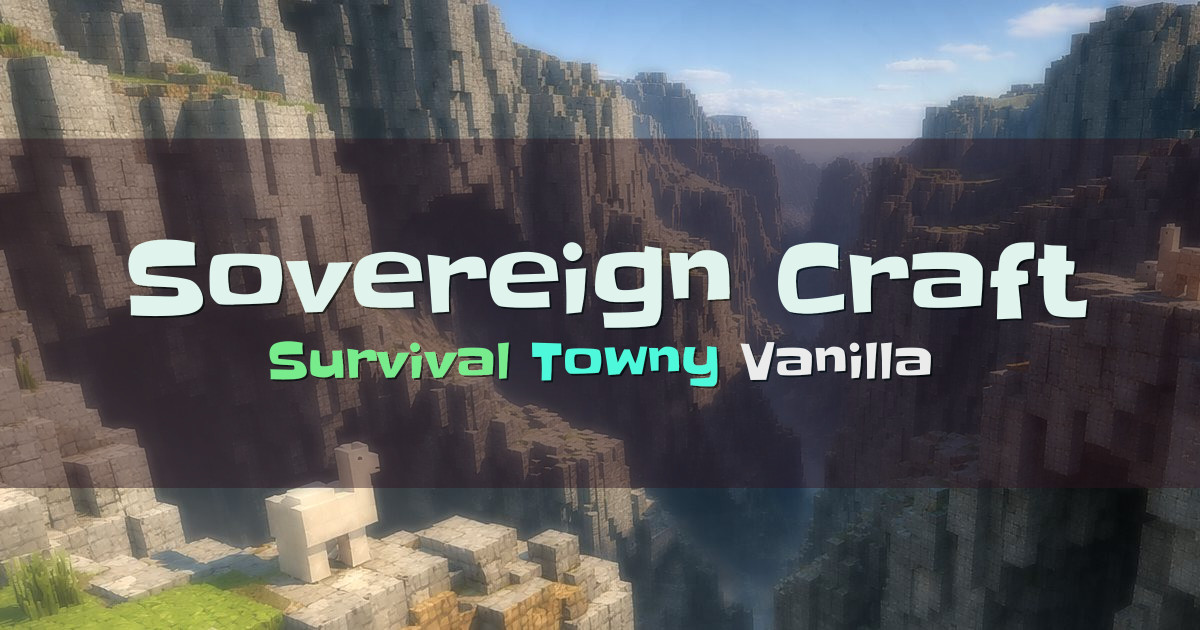 Banner for Sovereign Craft Towny Survival (sovereigncraft.ddns.net)