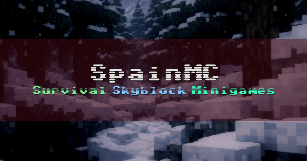 Banner for SpainMC Survival SkyBlock and Minigames (play.spainmc.net)