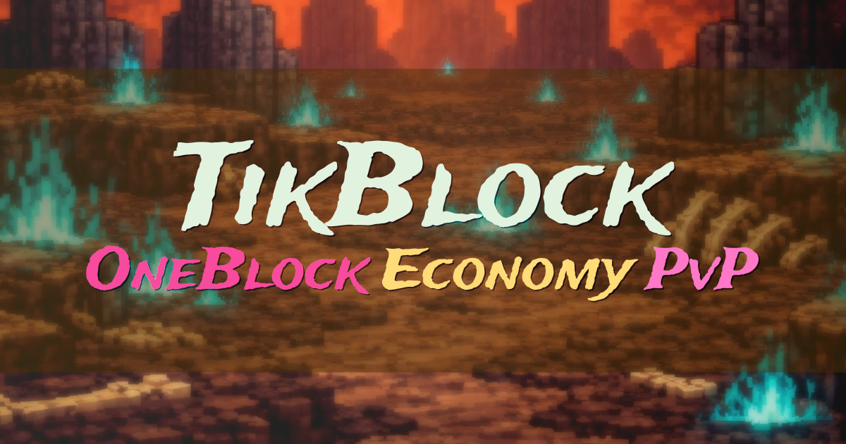 Banner for TikBlock Next Gen OneBlock Experience (play.tikblock.gg)