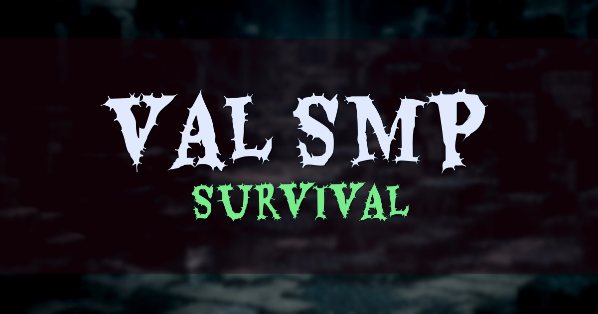 Val SMP Survival Minecraft server