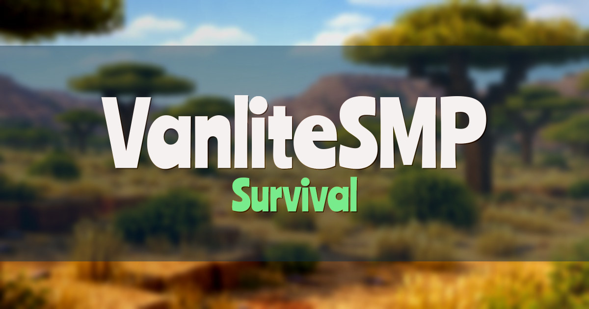 VanliteSMP Survival Minecraft server