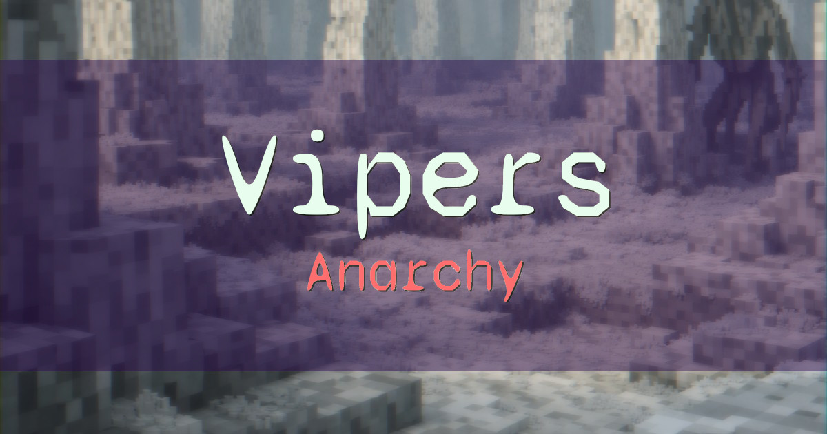 Vipers Anarchy Minecraft server
