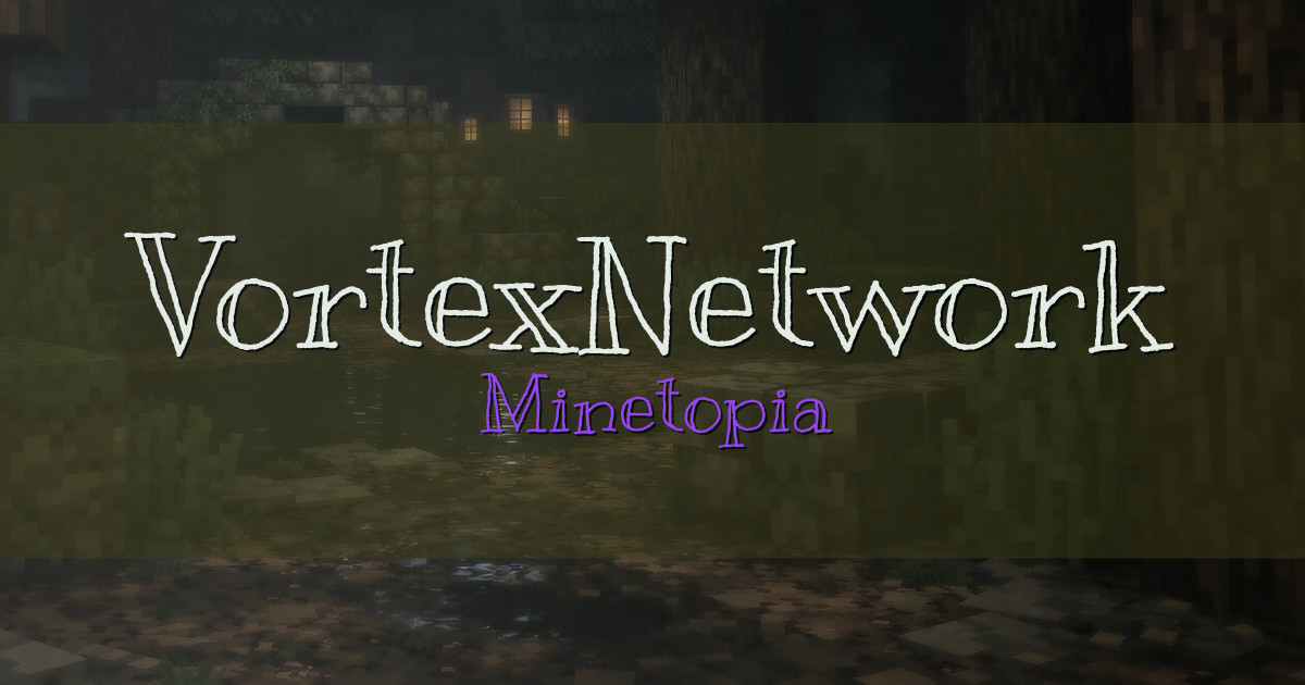 VortexNetwork Minetopia Minecraft server