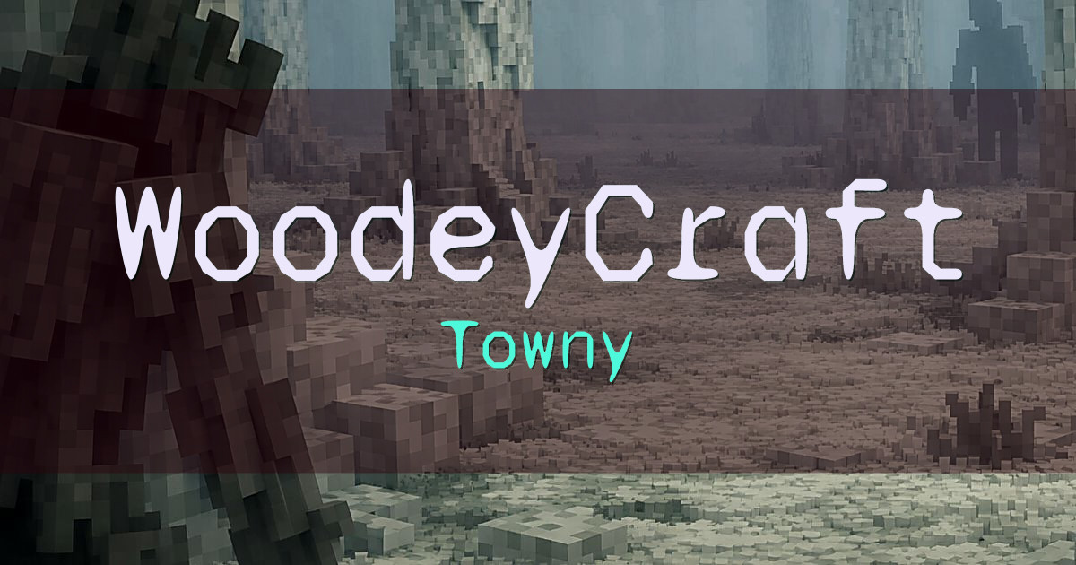 Banner for WoodeyCraft Towny (mc.woodey79.com)