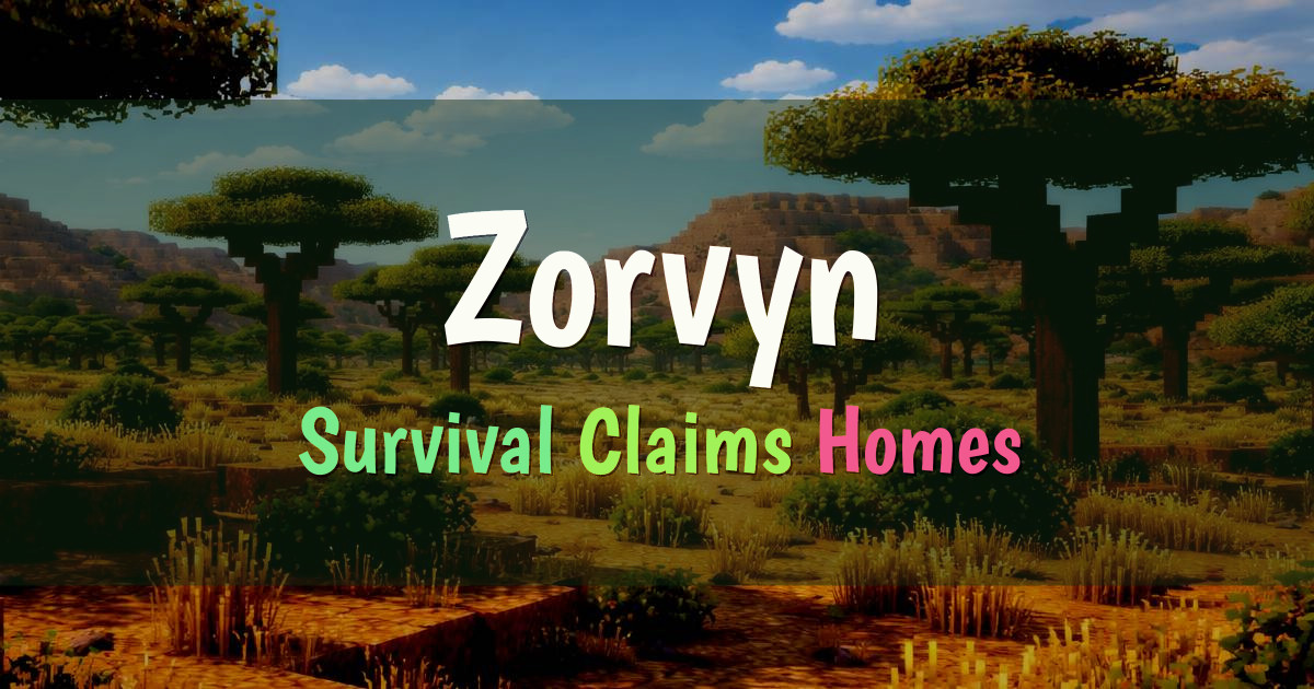 Banner for Zorvyn Survival with Claims and Homes (play.zorvyn.net)