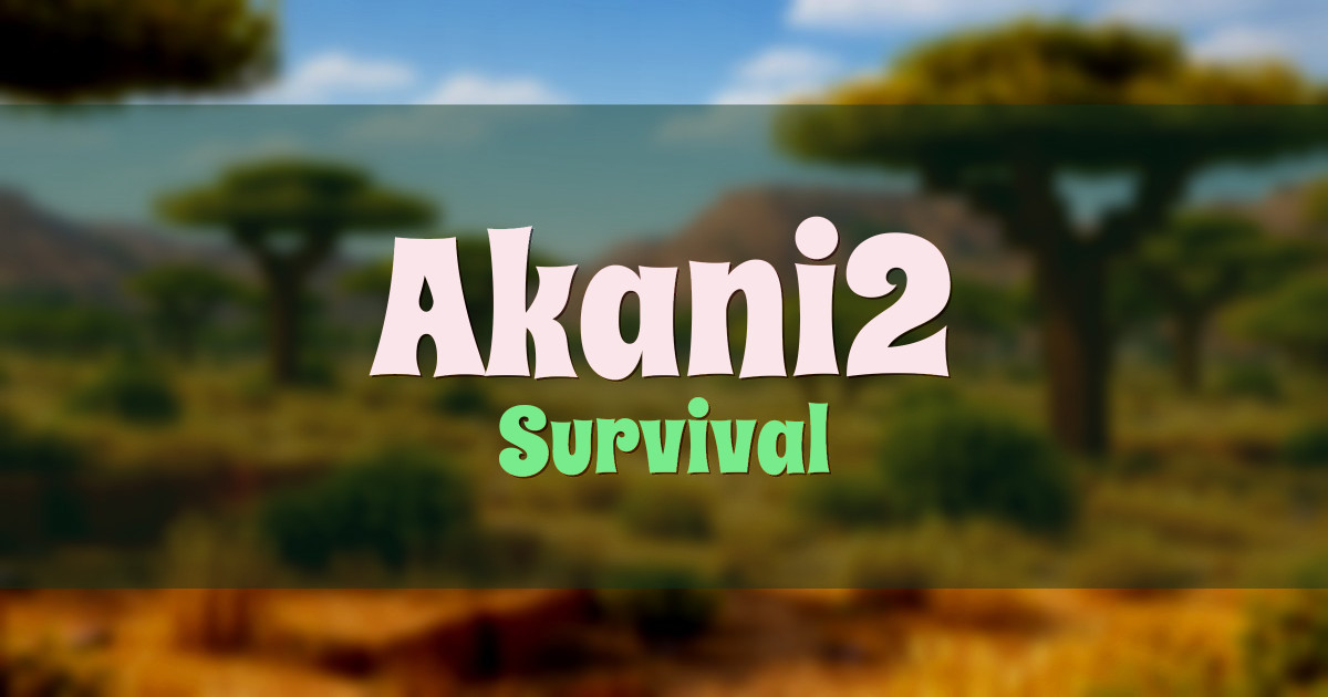 Akani2 Survival Minecraft server