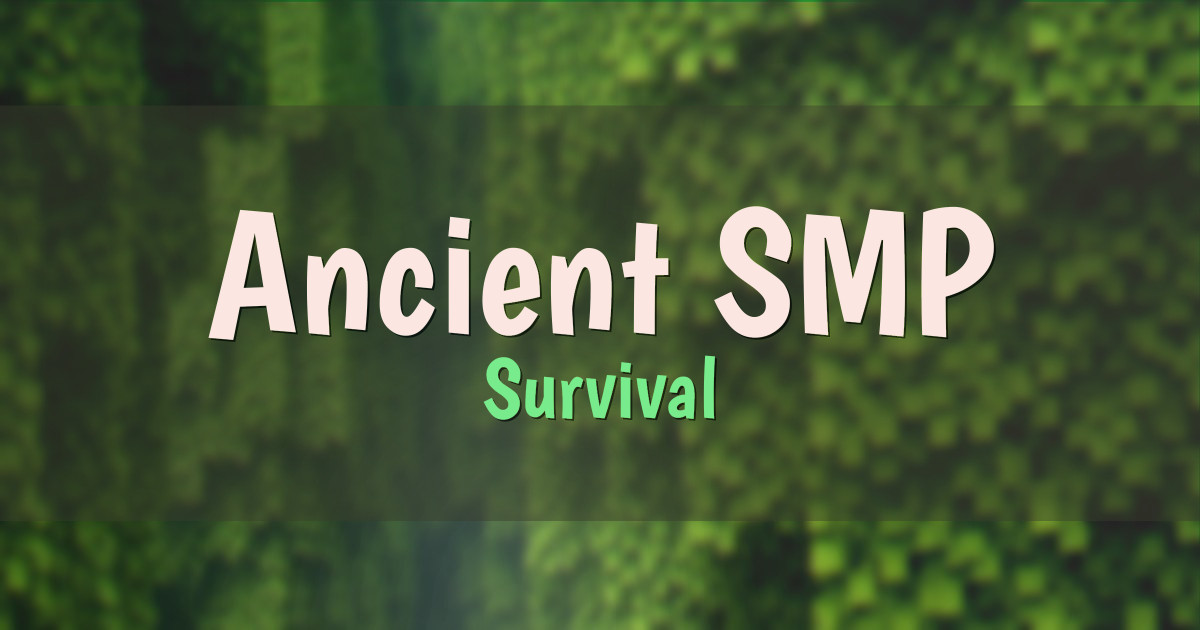 Ancient SMP Survival Minecraft server