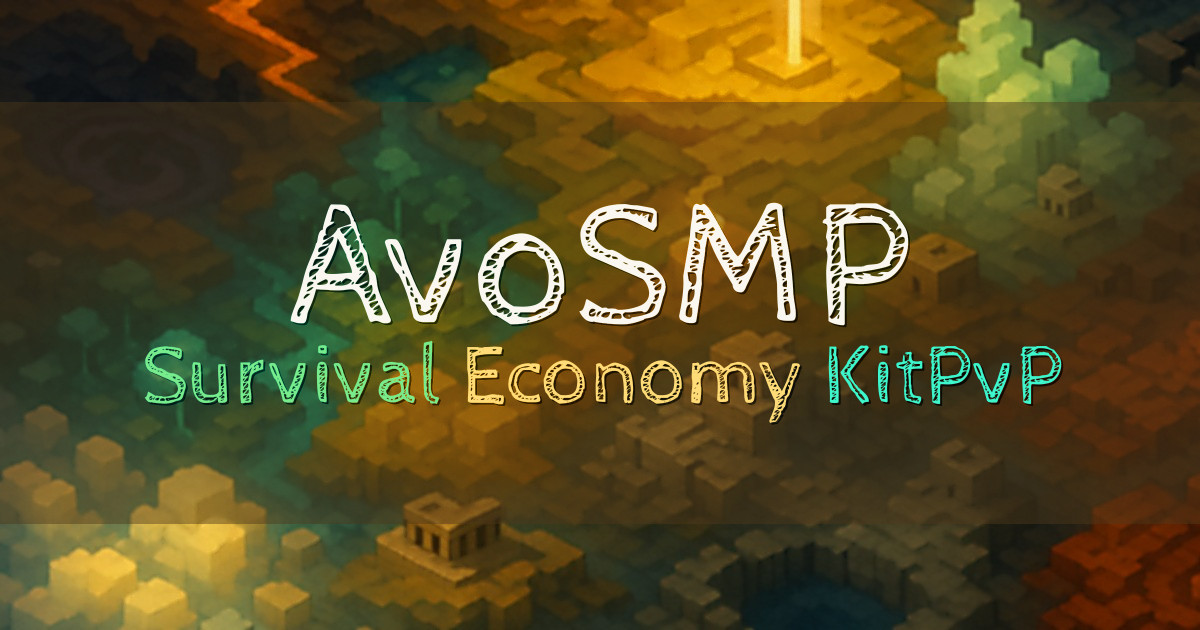 Banner for AvoSMP Survival SMP with Economy and KitPvP (avosmp.net)