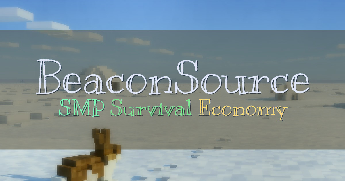 Banner for BeaconSource SMP with Diamond Economy (mc.beaconsource.net)