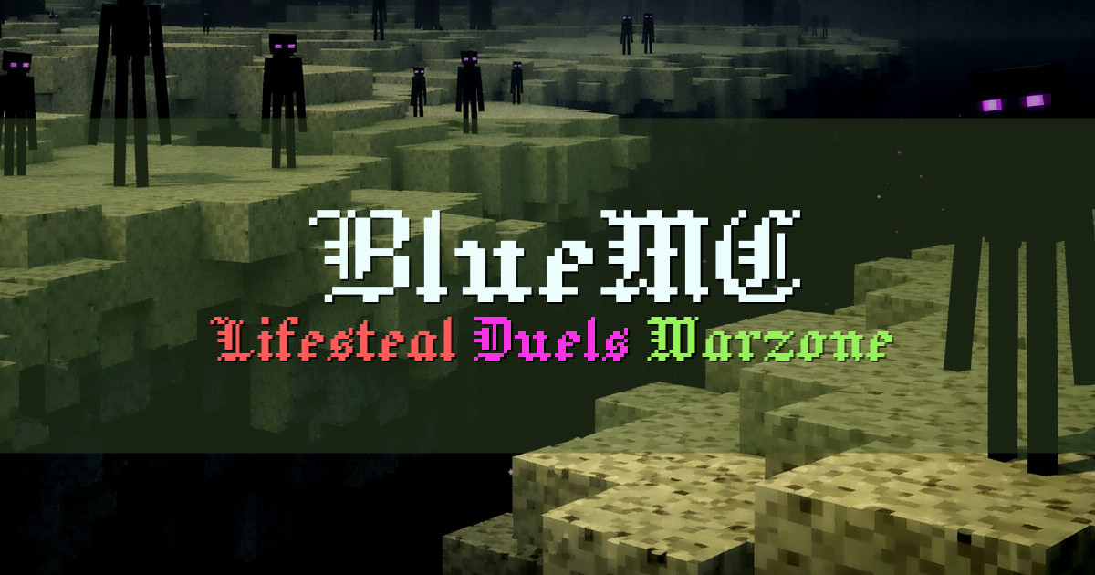Banner for BlueMC Competitive Lifesteal with Duels and Warzone (bluemc.org)