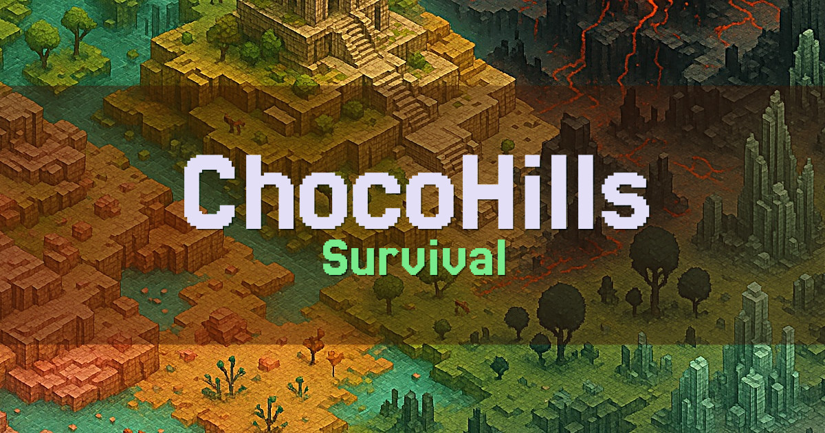 Banner for ChocoHills Survival (play.chocohills.com)