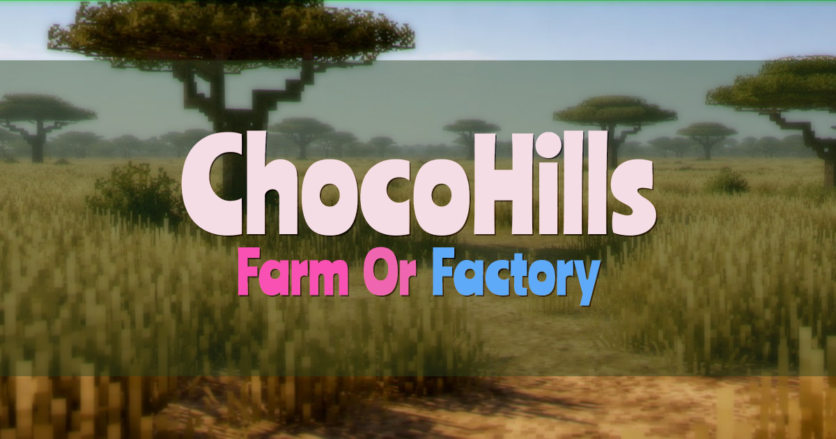 ChocoHills Survival Minecraft server