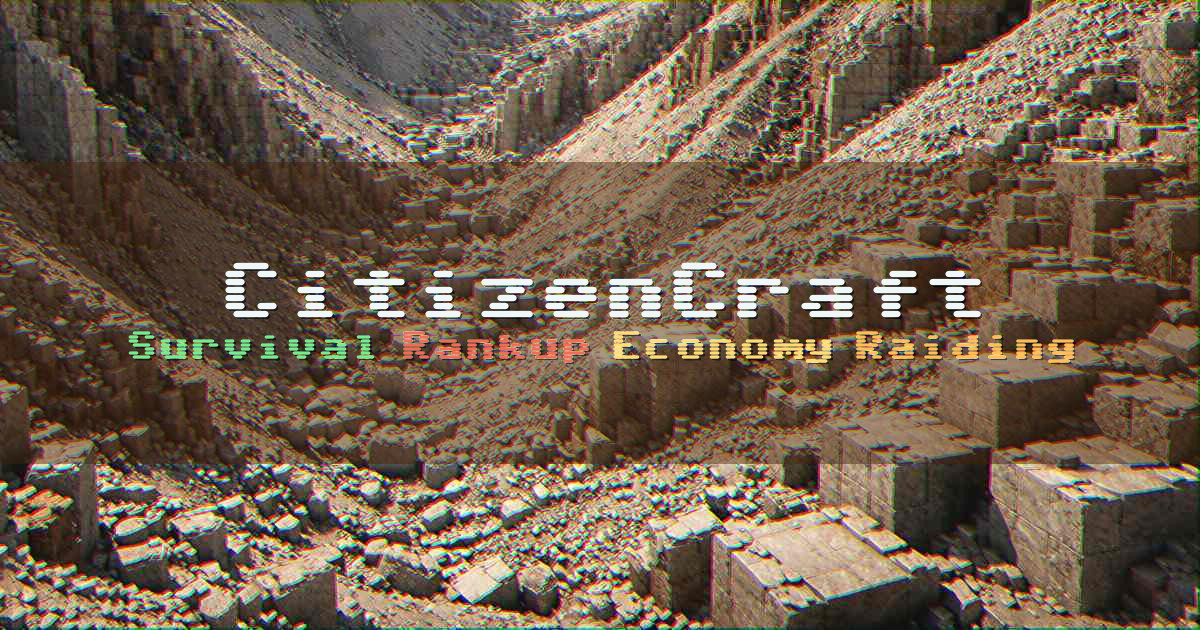 Banner for CitizenCraft Survival Rankup Economy (play.citizencraft.xyz)