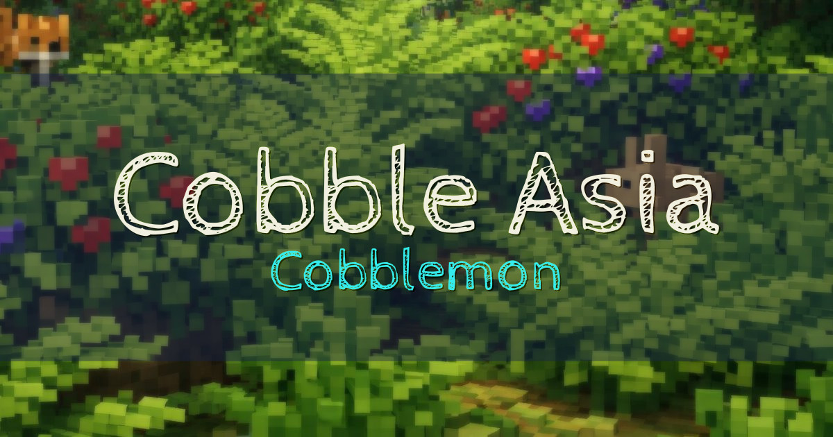 Banner for Cobble Asia Cobblemon