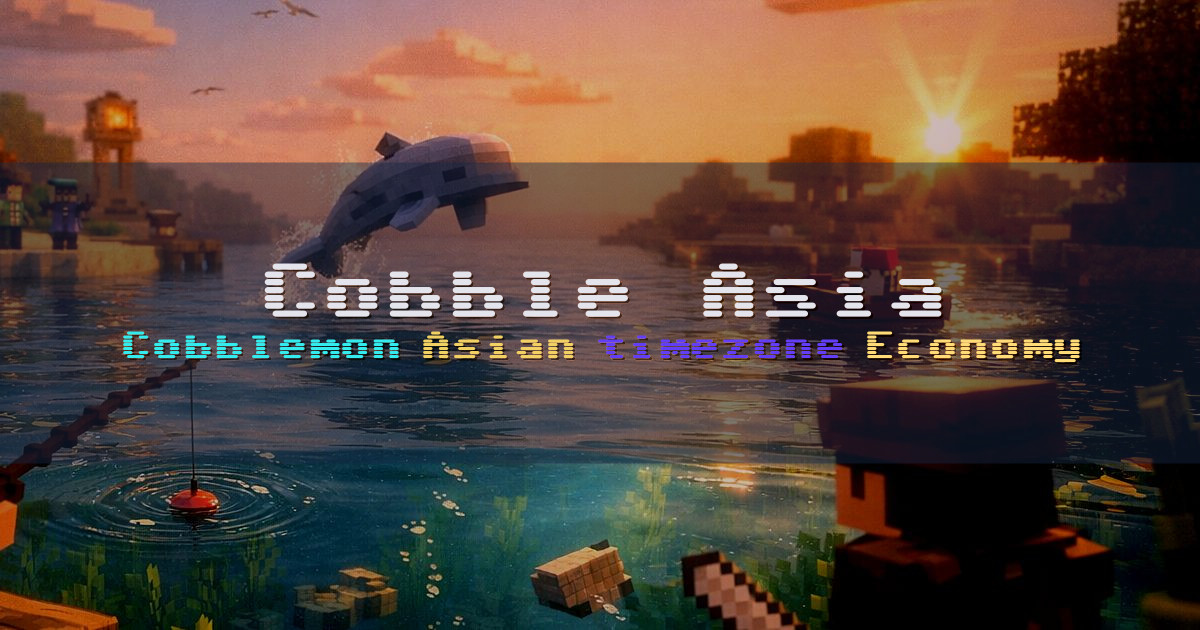 Banner for Cobble Asia Cobblemon for Asian Timezones (play.cobbleasia-mc.fun)