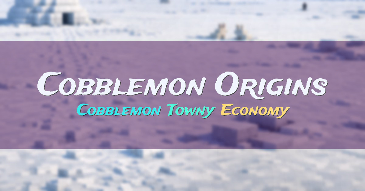 Banner for Cobblemon Origins Towny Survival Economy (play.cobblemon-origins.com)