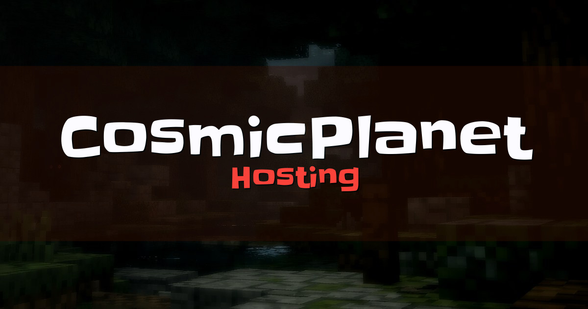 CosmicPlanet Hosting Minecraft server