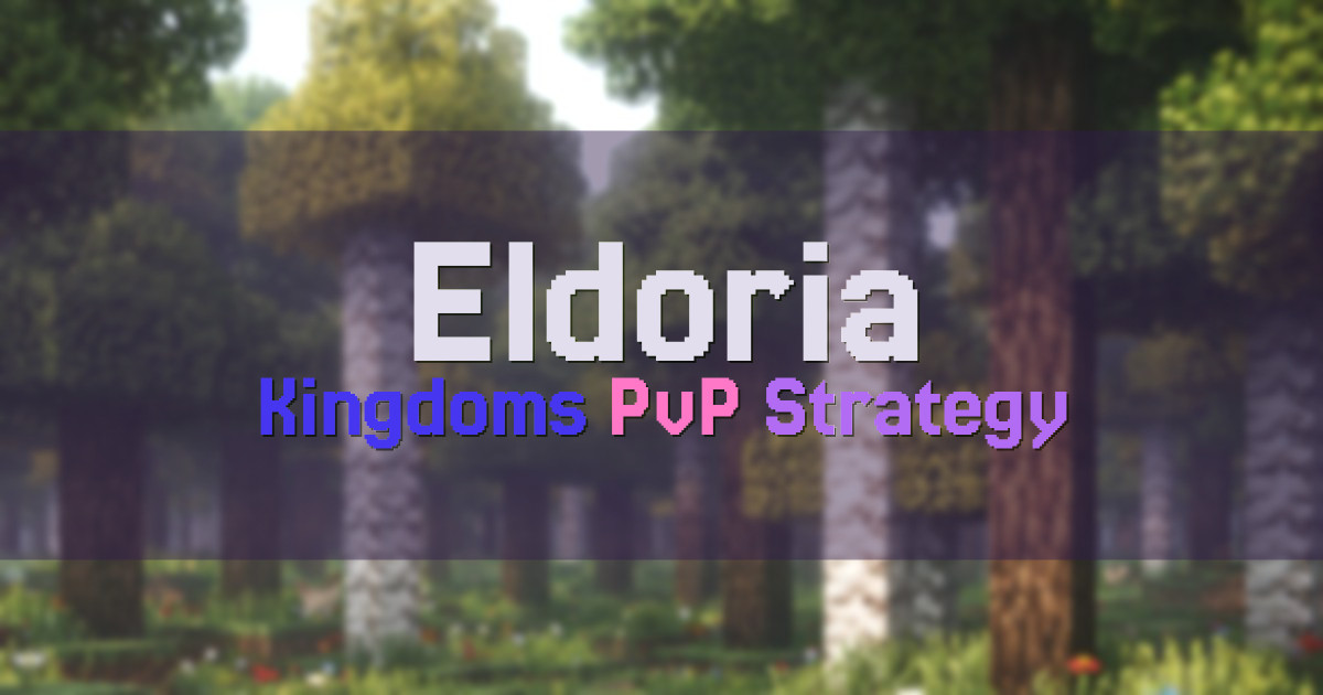 Banner for Eldoria Medieval Kingdom PvP Weekends (theeldoria.minehut.gg)