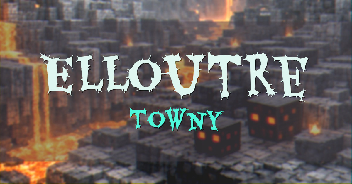 Banner for Elloutre Towny