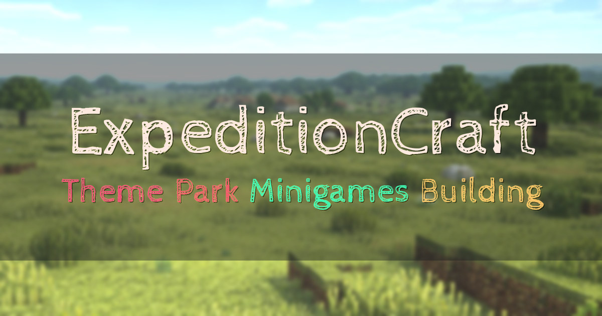 Banner for ExpeditionCraft Theme Park Builds and Minigames (play.expeditioncraft.de)