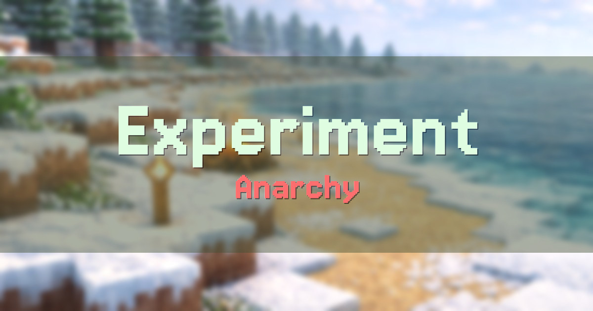 Experiment Anarchy Minecraft server