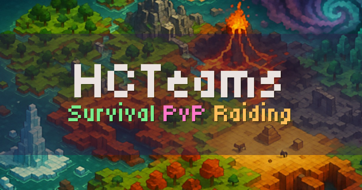 Banner for HCTeams Survival PvP with Soup and Raiding (play.hcteams.net)