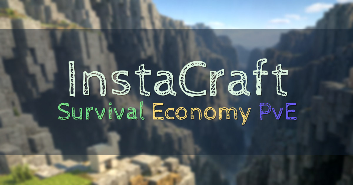 Banner for InstaCraft Survival Economy PvE (play.myinstacraft.com)