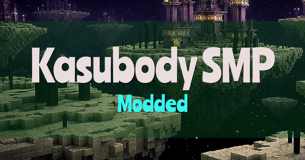 Kasubody SMP Modded Minecraft server