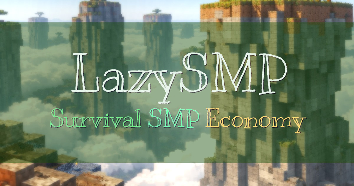 Banner for LazySMP Free Survival SMP with QoL Features (play.lazysmp.net)