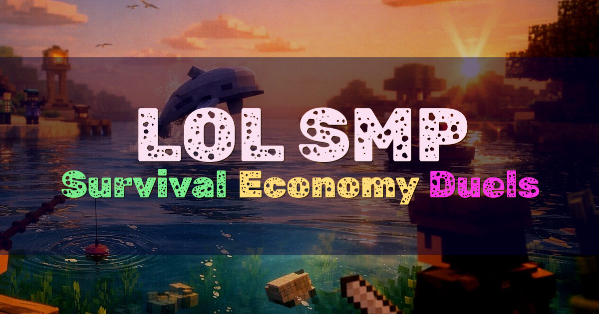Banner for LOL SMP Survival with Economy Duels and Gems (play.shivxtreme.fun)