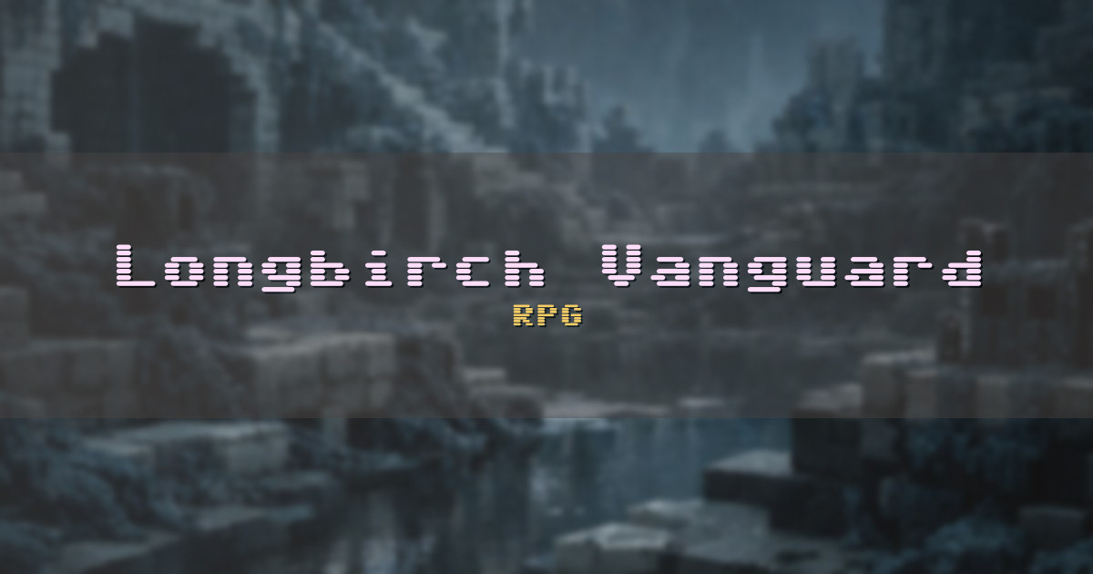 Longbirch Vanguard RPG Minecraft server