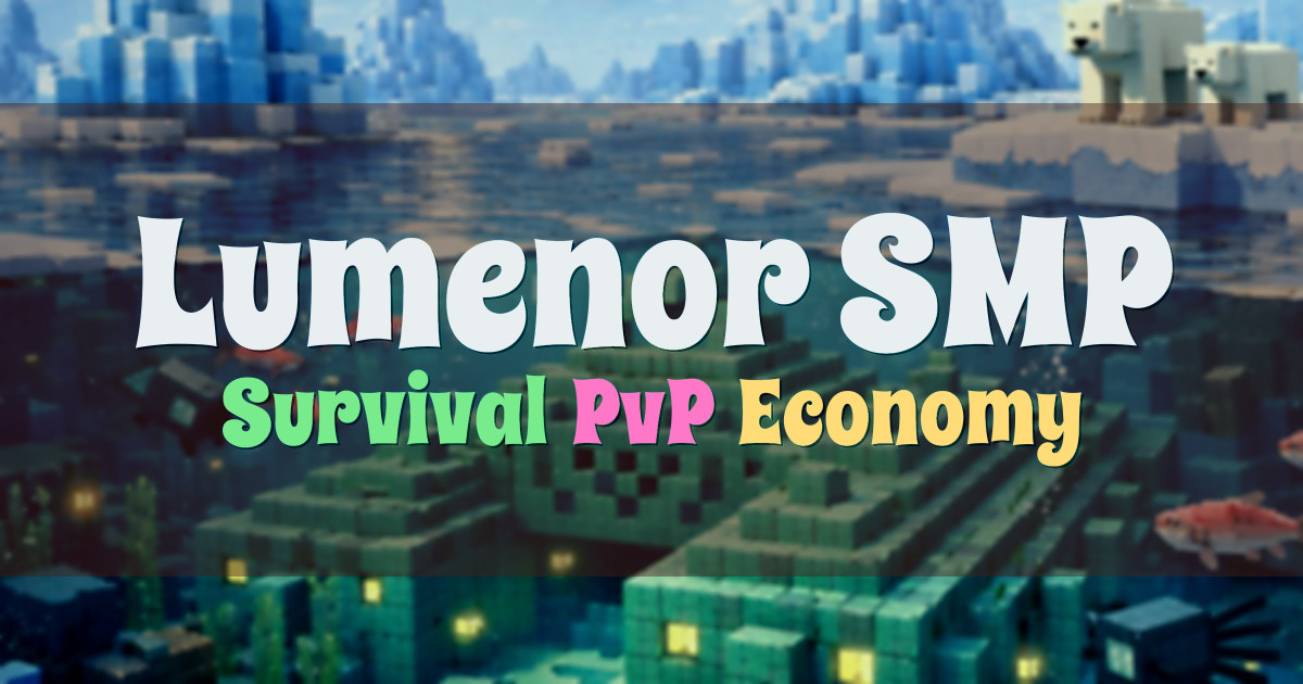 Banner for Lumenor SMP Survival Where Choices Matter (lumenorsmp.datho.st)