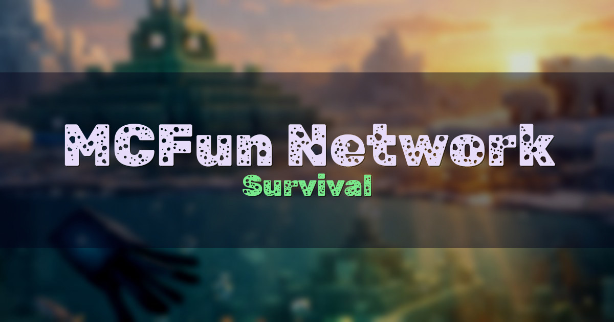 Banner for MCFun Network Survival (mcfun.fun)