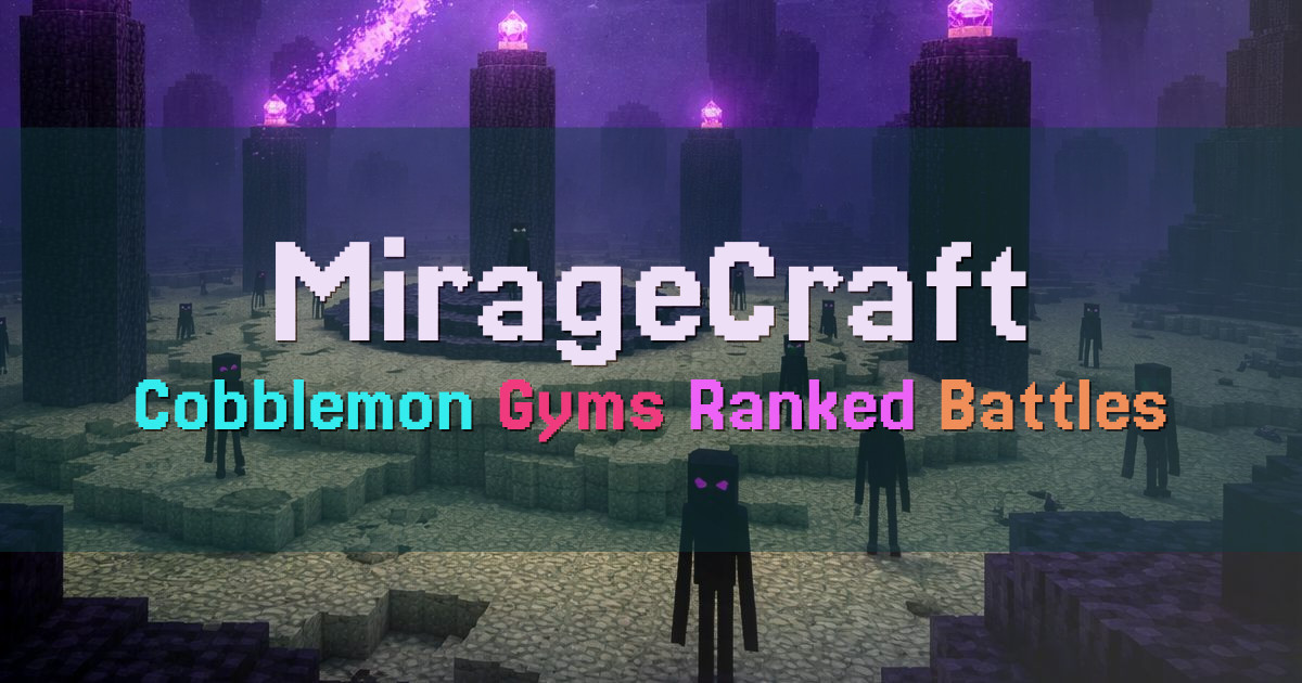 Banner for MirageCraft Cobblemon With Gyms And Ranked Battles (cobble.miragecraft.net)