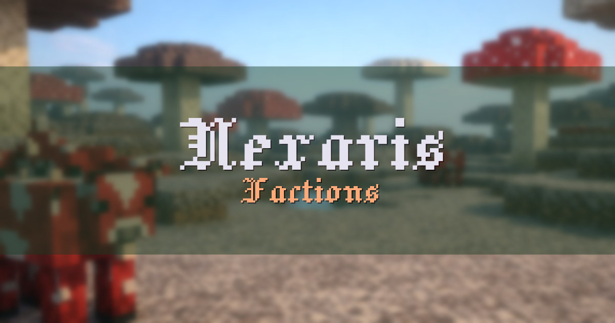 Banner for Nexaris Factions